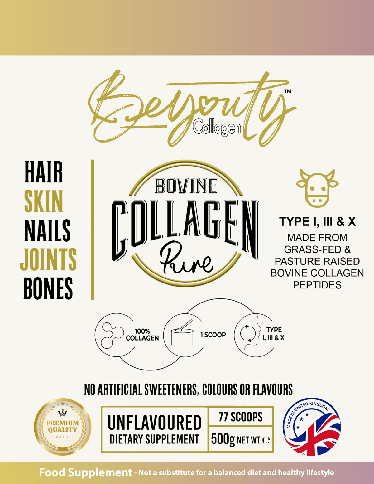 Pure Hydrolysed Bovine Collagen Peptides TYPE I, III & X - 500g